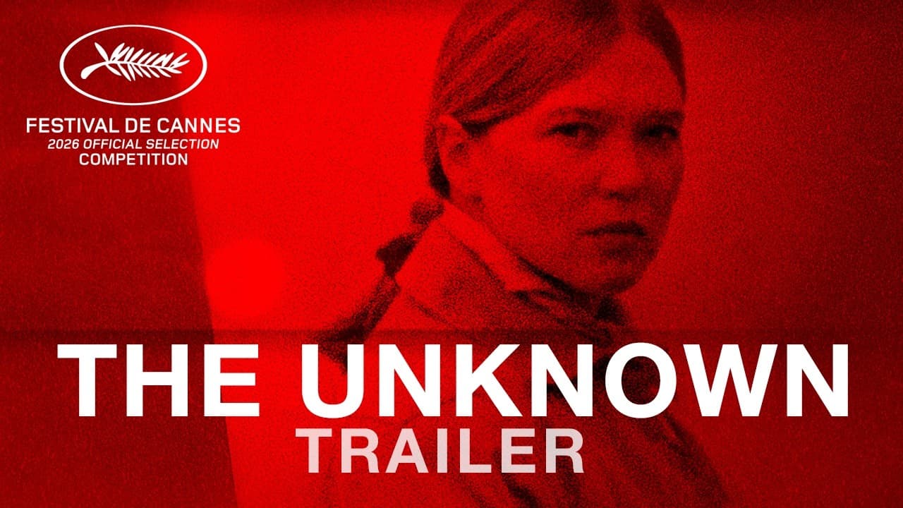 The Unknown - Official Trailer in HD