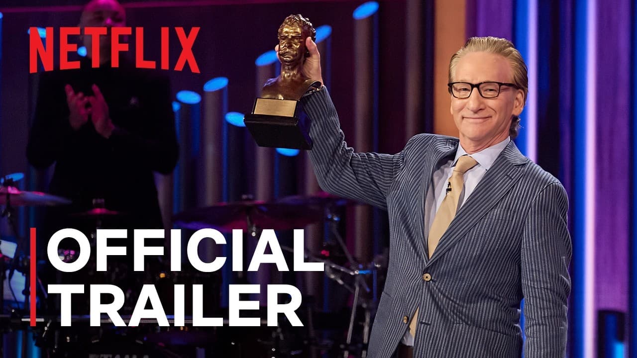 Bill Maher: The Kennedy Center Mark Twain Prize for American Humor | Official Trailer | Netflix