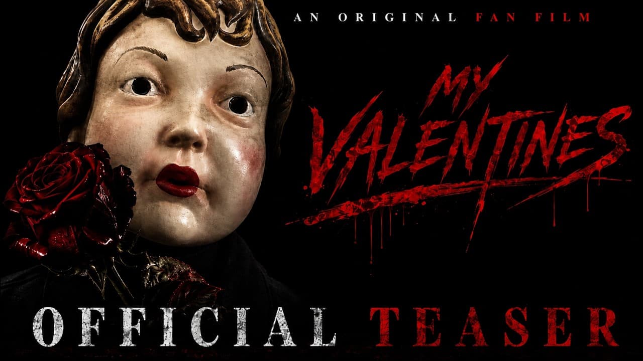 My Valentines (2028) | Official Teaser | A Valentine Fan Film